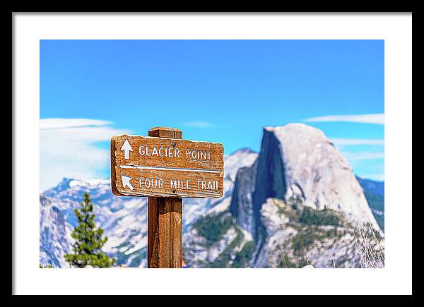 Glacier Point Sign and Half Dome in the Distance - Framed Print