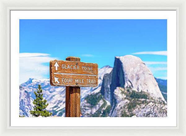 Glacier Point Sign and Half Dome in the Distance - Framed Print