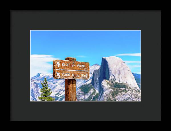 Glacier Point Sign and Half Dome in the Distance - Framed Print