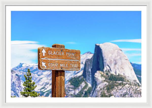 Glacier Point Sign and Half Dome in the Distance - Framed Print