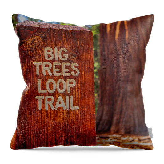 Big Trees Loop Trail and Sequoia Tree - Throw Pillow