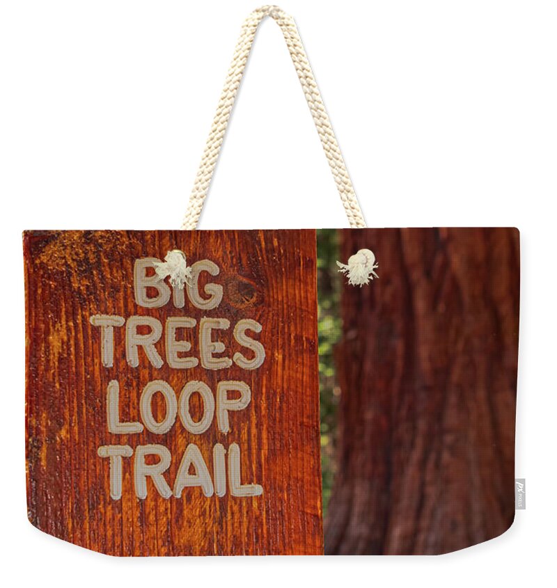 Big Trees Loop Trail and Sequoia Tree - Weekender Tote Bag