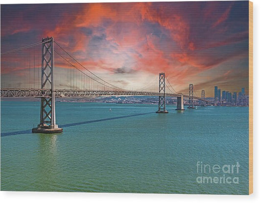 Oakland Bay Bridge Creative Clouds Over The Pacific Ocean in San Francisco - Wood Print