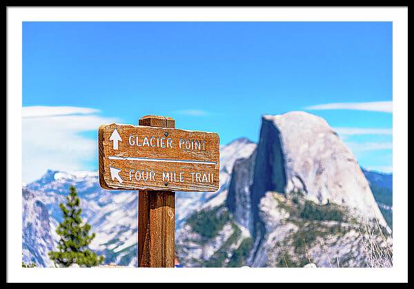 Glacier Point Sign and Half Dome in the Distance - Framed Print