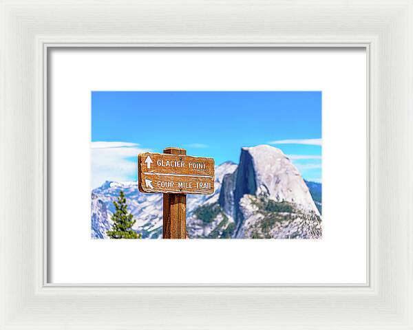 Glacier Point Sign and Half Dome in the Distance - Framed Print