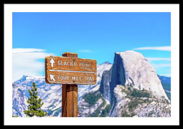 Glacier Point Sign and Half Dome in the Distance - Framed Print