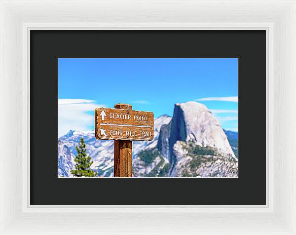 Glacier Point Sign and Half Dome in the Distance - Framed Print