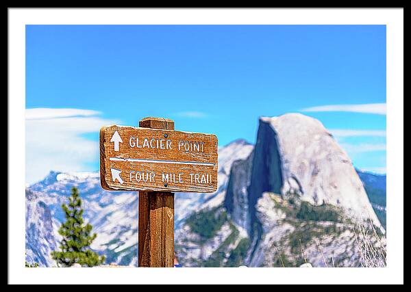 Glacier Point Sign and Half Dome in the Distance - Framed Print