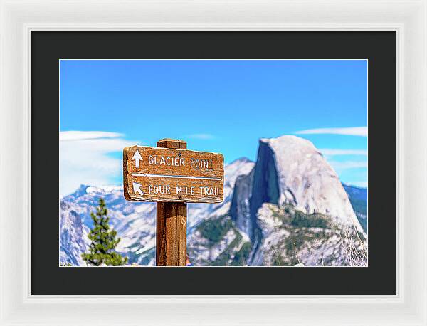 Glacier Point Sign and Half Dome in the Distance - Framed Print