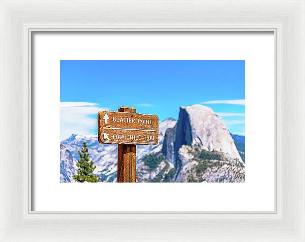 Glacier Point Sign and Half Dome in the Distance - Framed Print