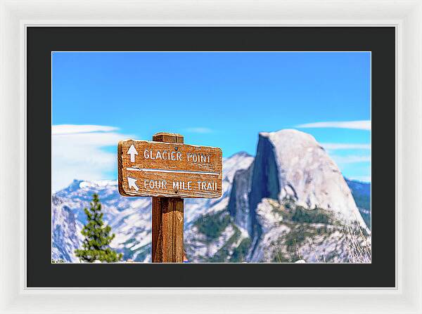 Glacier Point Sign and Half Dome in the Distance - Framed Print
