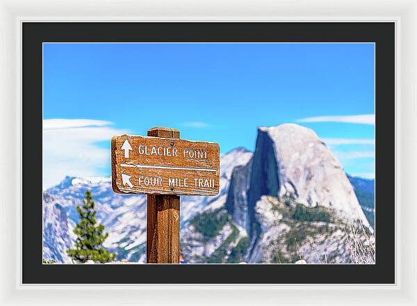 Glacier Point Sign and Half Dome in the Distance - Framed Print