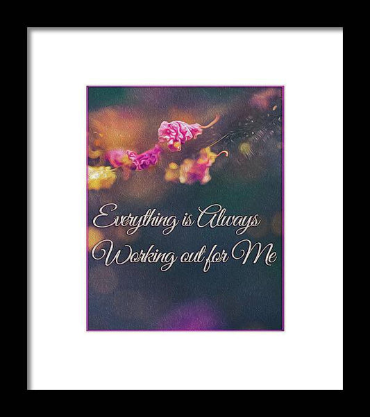 Nature Artistic Inspiratioal Message - Framed Print