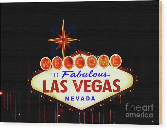 Welcome to Fabulous Las Vegas - Wood Print